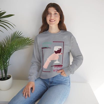 Fine Wine - Unisex Crewneck Sweatshirt